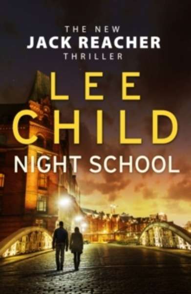 Night School (Jack Reacher 21)