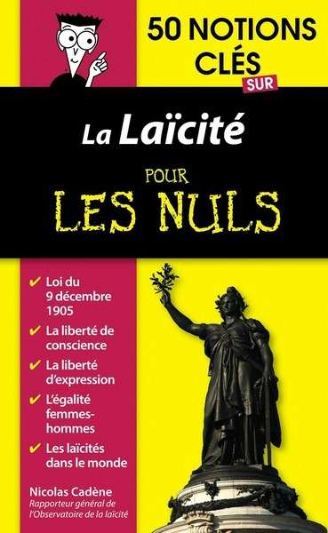 50 notions clés sur la laïcité pour les nuls