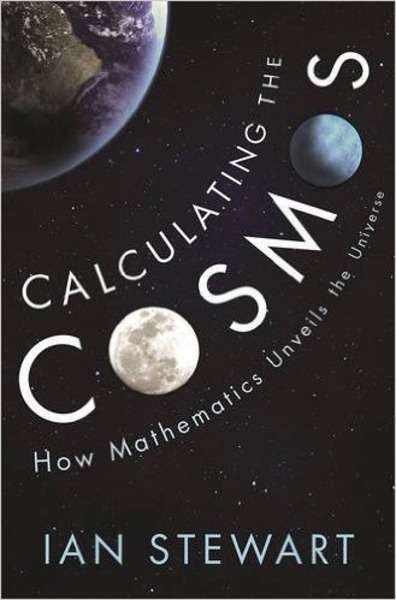 Calculating the Cosmos: How Mathematics Unveils the Universe