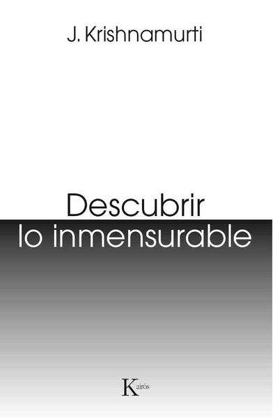 Descubrir lo inmensurable