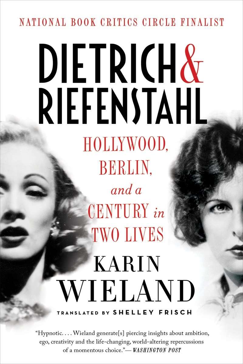 Dietrich and Riefenstahl