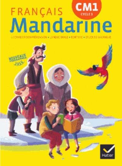 Mandarine Français CM1 2016 Manuel de l'élève