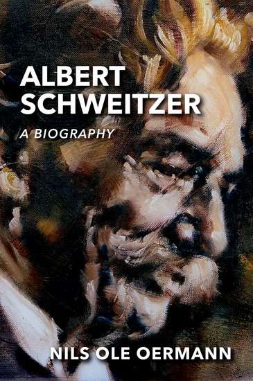 Albert Schweitzer, A Biography
