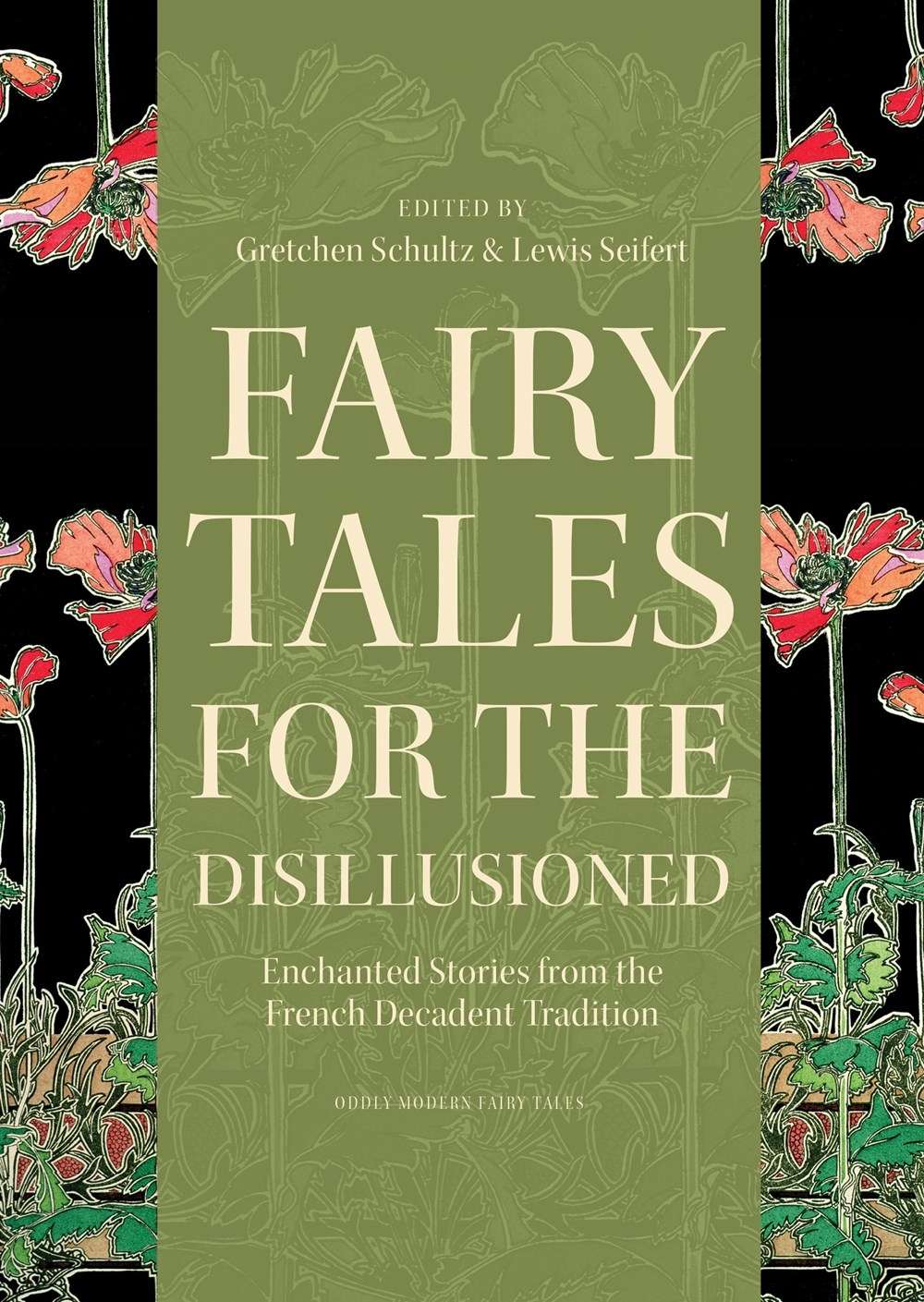 Fairy Tales for the Disillusioned