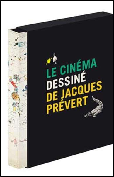 Le Cinéma dessiné de Jacques Prévert