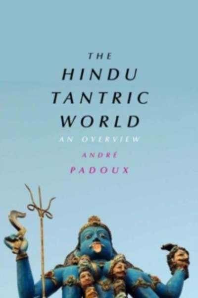 The Hindu Tantric World : An Overview