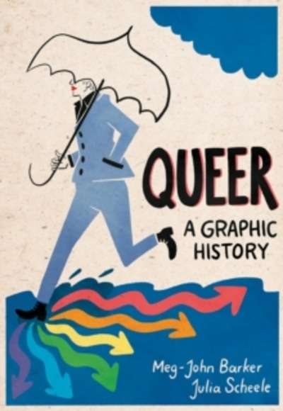 Queer: A Graphic History