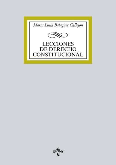 Lecciones de Derecho Constitucional