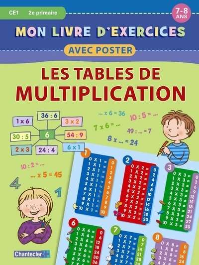 Mon livre d'exercices avec poster - Tables de multiplication (7-8 ans)