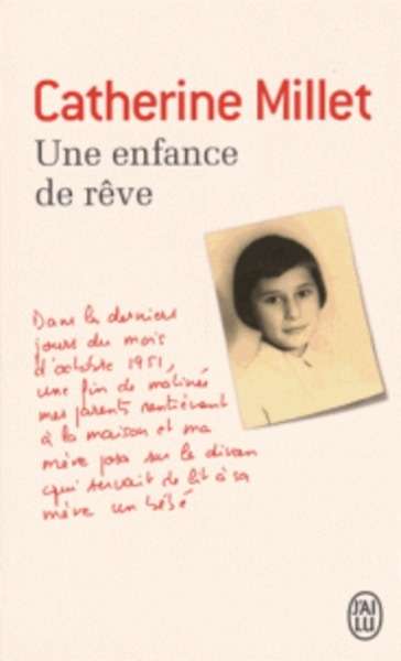 Une enfance de rêve