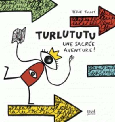 Turlututu - Une sacrée aventure !