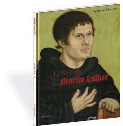 Le rêve de Martin Luther
