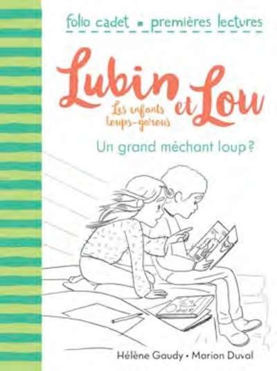 Lubin et Lou: Un grand méchant loup?