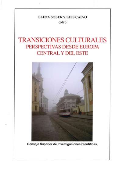 Transiciones culturales: perspectivas desde Europa central y del este