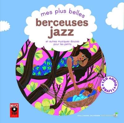 Mes plus belles berceuses Jazz (livre-cd)