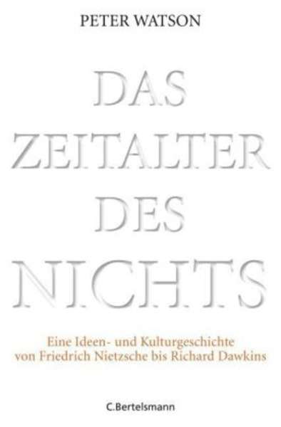 Das Zeitalter des Nichts