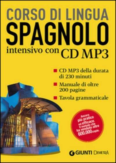 Spagnolo. Corso intensivo. Con CD Audio formato MP3