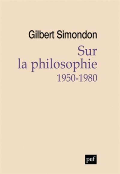 Sur la philosophie 1950-1980