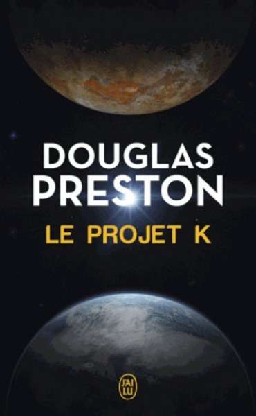 Le projet K