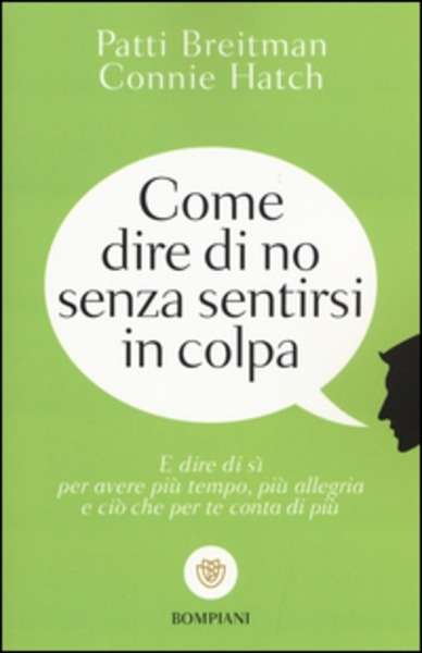 Come dire di no senza sentirsi in colpa