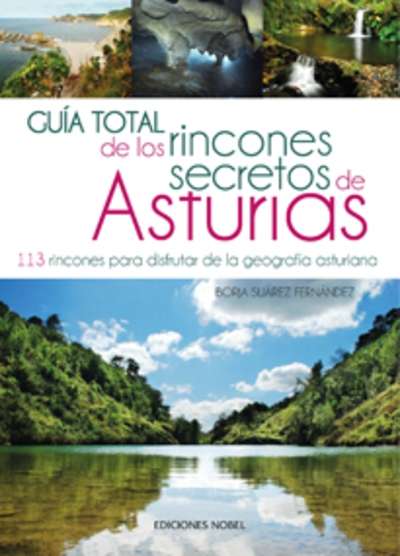 Guía total de los rincones secretos de Asturias