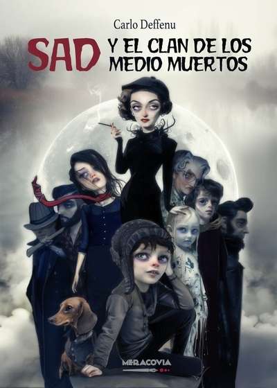 Sad y el clan de los medio muertos