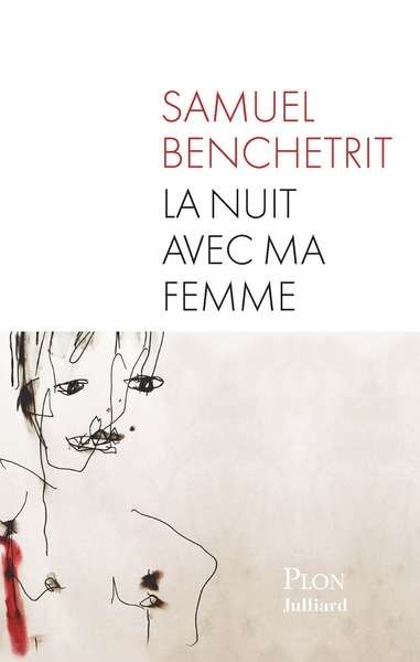 La nuit avec ma femme