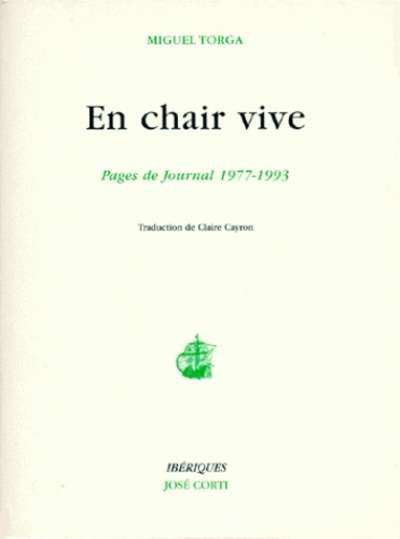 En chair vive. Pages de journal, 1977-1993