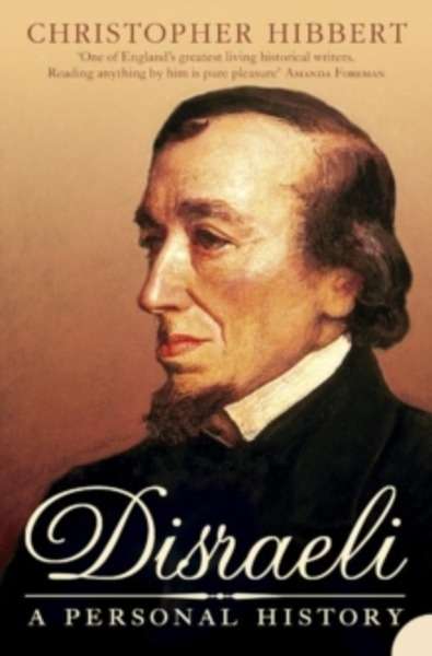 Disraeli : A Personal History