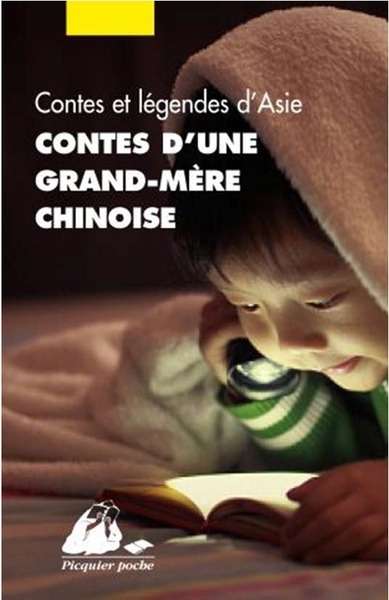 Contes d'une grand-mère chinoise