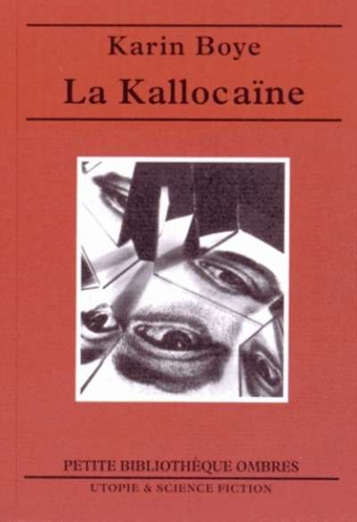 La Kallocaïne