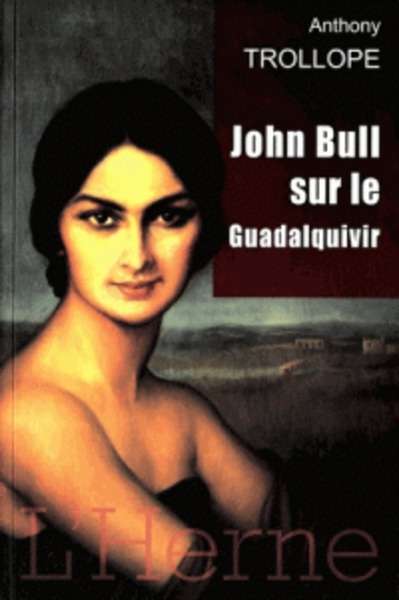 John Bull sur le Guadalquivir