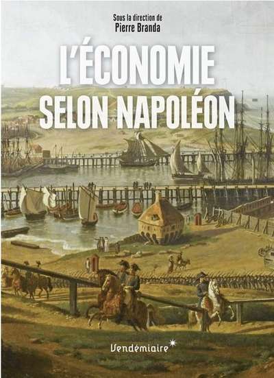 L'économie selon Napoléon