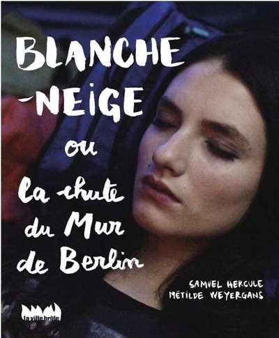 Blanche Neige ou la chute du Mur de Berlin