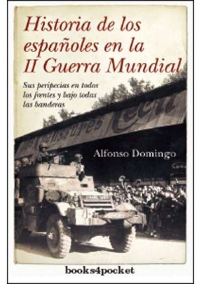 Historia de los españoles en la II Guerra Mundial