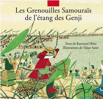 Les Grenouilles Samouraïs de l étang des Genji