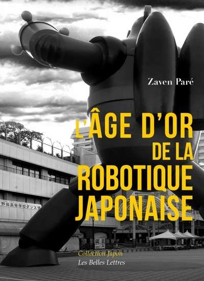 L'ge d'or de la robotique japonaise