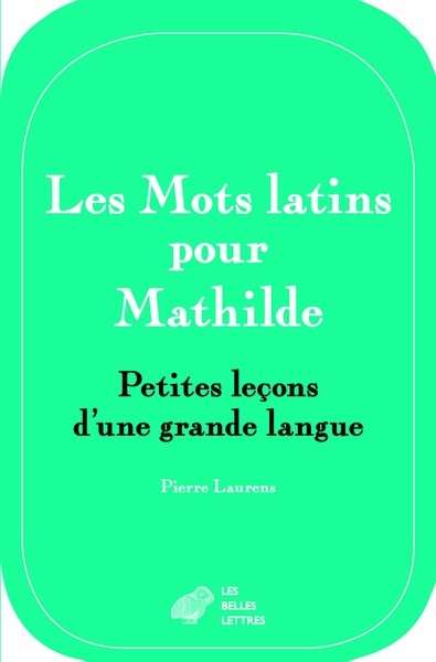 Les Mots latins pour Mathilde