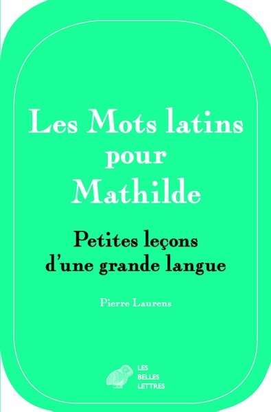 Les Mots latins pour Mathilde