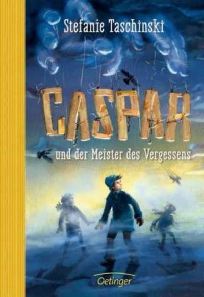 Caspar und der Meister des Vergessens