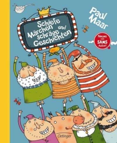 Schiefe Märchen und Schräge Geschichten