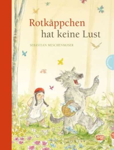 Rotkäppchen hat keine Lust