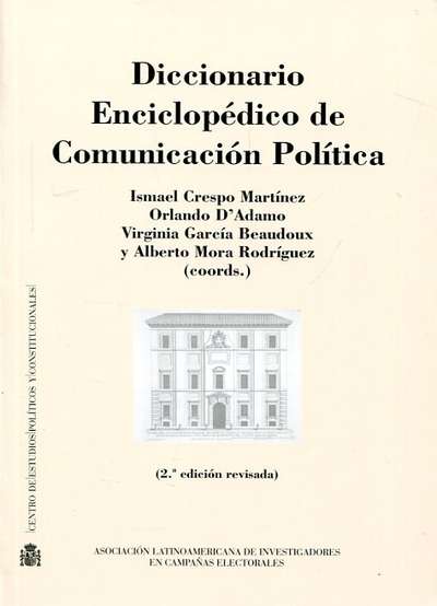Diccionario enciclopédico de la comunicación política