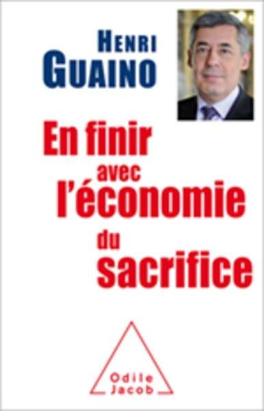 En finir avec l' économie du sacrifice