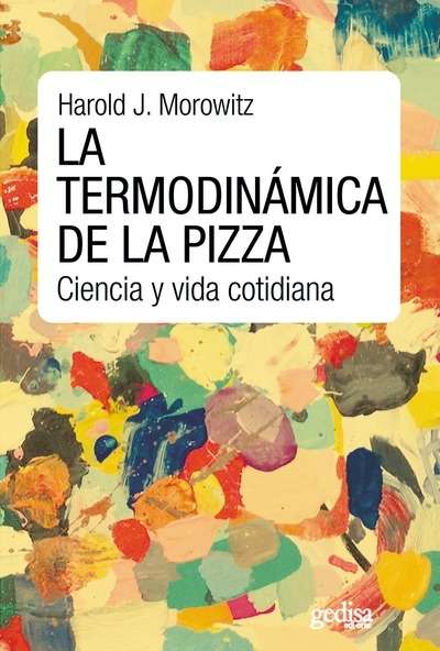 La termodinámica de la pizza