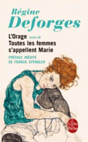 L'orage suivi de Toutes les femmes s'appellent Marie