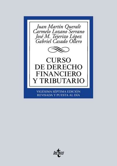 Curso de Derecho Financiero y Tributario (27ª ed. 2016)