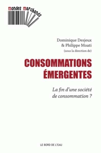 Consommations émergentes