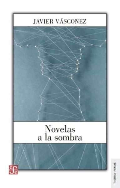 Novelas a la sombra