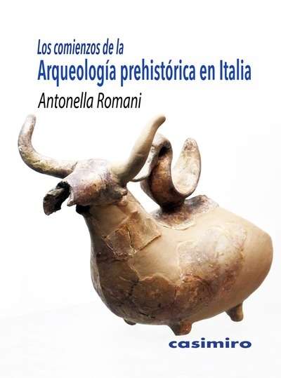 Los comienzos de la Arqueología prehistórica en Italia